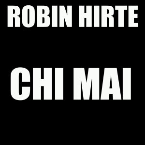 Robin Hirte的專輯Chi Mai