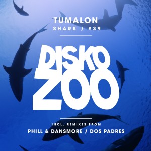 Dengarkan Shark (Phill & Dansmore Remix) lagu dari Tumalon dengan lirik
