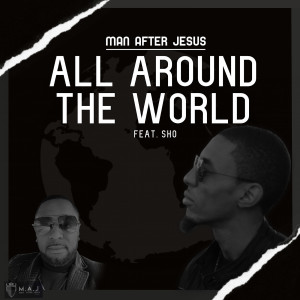 Man After Jesus的專輯All Around the World