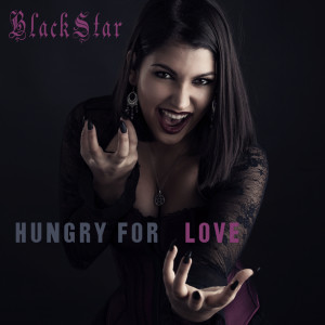 Album Hungry for love from Blackstar