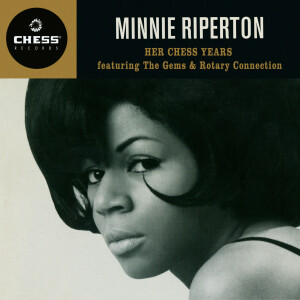 อัลบัม Her Chess Years ศิลปิน Minnie Riperton