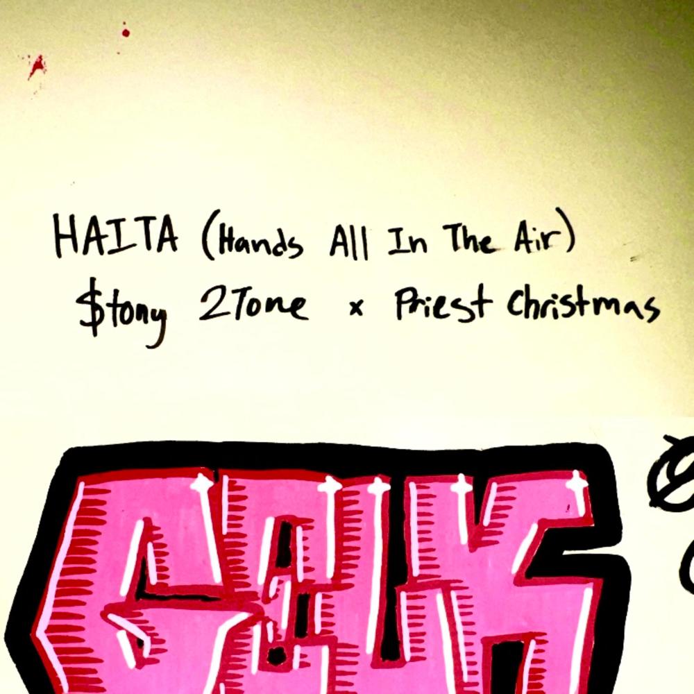 HAITA (Hands All In The Air) (Explicit)