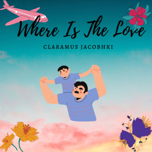 收聽Claramus Jacobhki的Where Is the Love (Explicit)歌詞歌曲