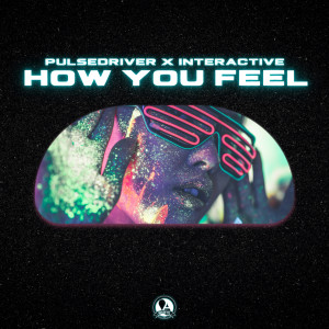 Pulsedriver的专辑How You Feel