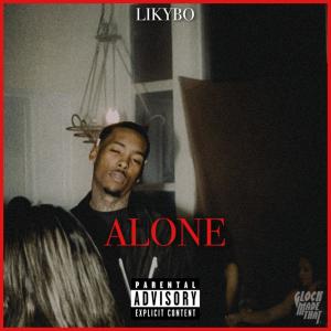 Alone (Explicit) dari Likybo