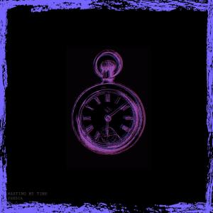 Album WASTING MY TIME oleh PHXBIA