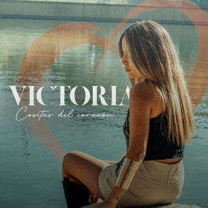 อัลบัม Cositas del corazón ศิลปิน Victoria