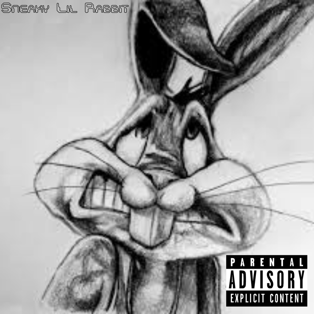 Sneaky Lil Rabbit (Explicit)