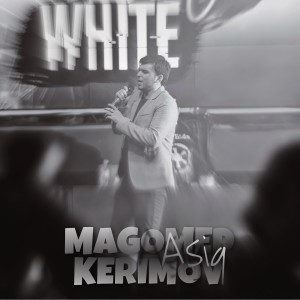 ดาวน์โหลดและฟังเพลง Aşiq พร้อมเนื้อเพลงจาก Magomed Kerimov