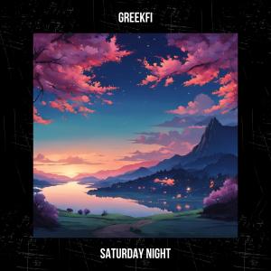 ดาวน์โหลดและฟังเพลง Saturday Night พร้อมเนื้อเพลงจาก GreekFi