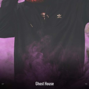 !!!!" Ghost House "!!!!