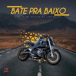 ดาวน์โหลดและฟังเพลง Bate pra Baixo พร้อมเนื้อเพลงจาก VINO Nv