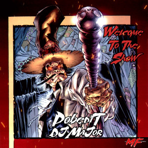 Album Welcome to the Show (Show Only Show) from DJ Major