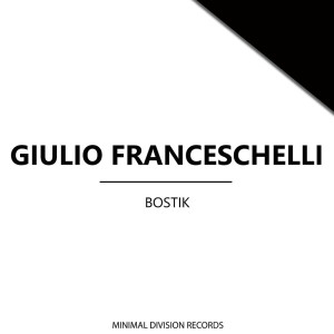 Giulio Franceschelli的专辑Bostik