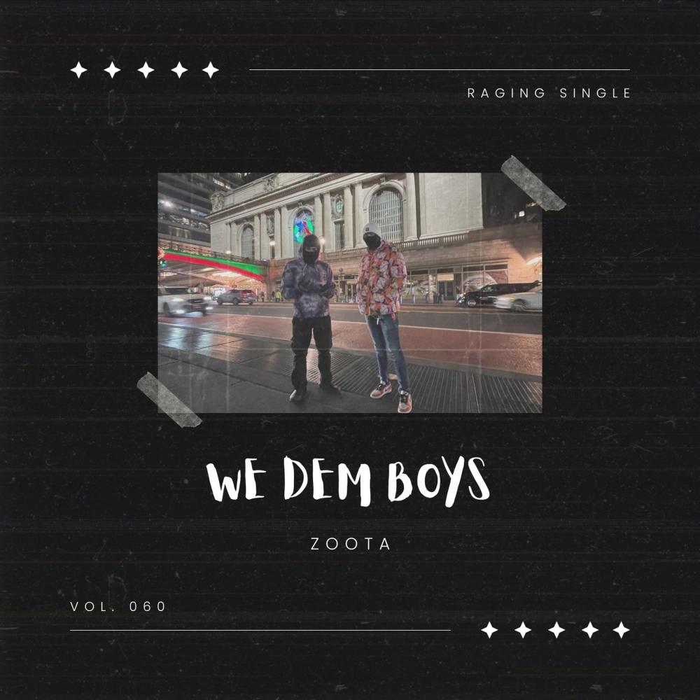 WE DEM BOYS (Explicit)