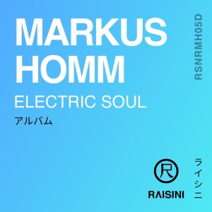 Album Electric Soul from Markus Homm