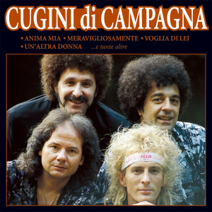 收聽Cugini Di Campagna的Anima mia歌詞歌曲
