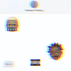 收聽SznLuv的Reckless Thinking (Explicit)歌詞歌曲