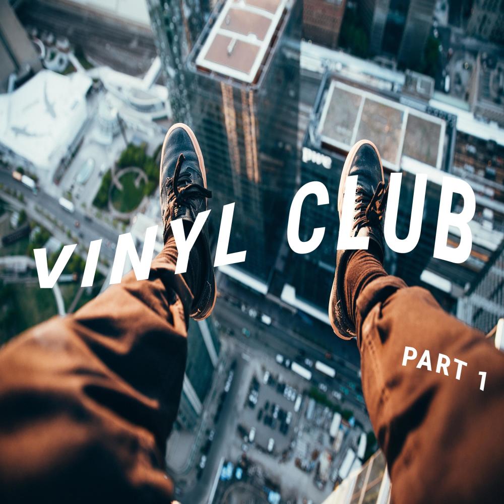 Vinyl club (part 1)
