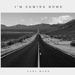 Carl Mann的專輯I'm Coming Home
