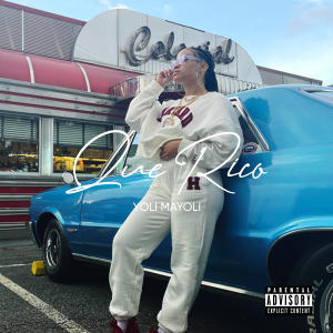 收聽Yoli mayoli的Que Rico (Explicit)歌詞歌曲
