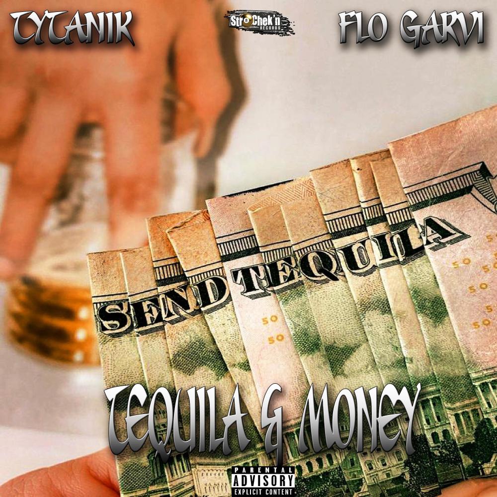 Tequila & Money (feat. Flo Garvi) (Explicit)