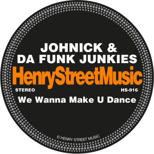Album We Wanna Make U Dance from JohNick