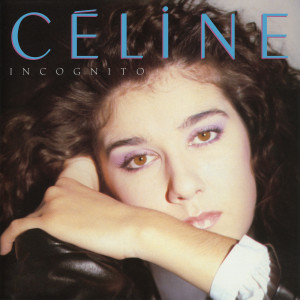 Céline Dion的專輯Incognito