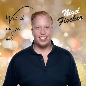 Listen to Wat ik van je wil song with lyrics from Nigel Fischer