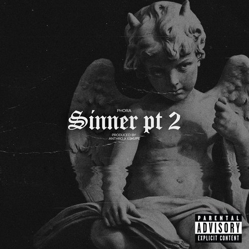 Sinner, Pt. 2 (Explicit)