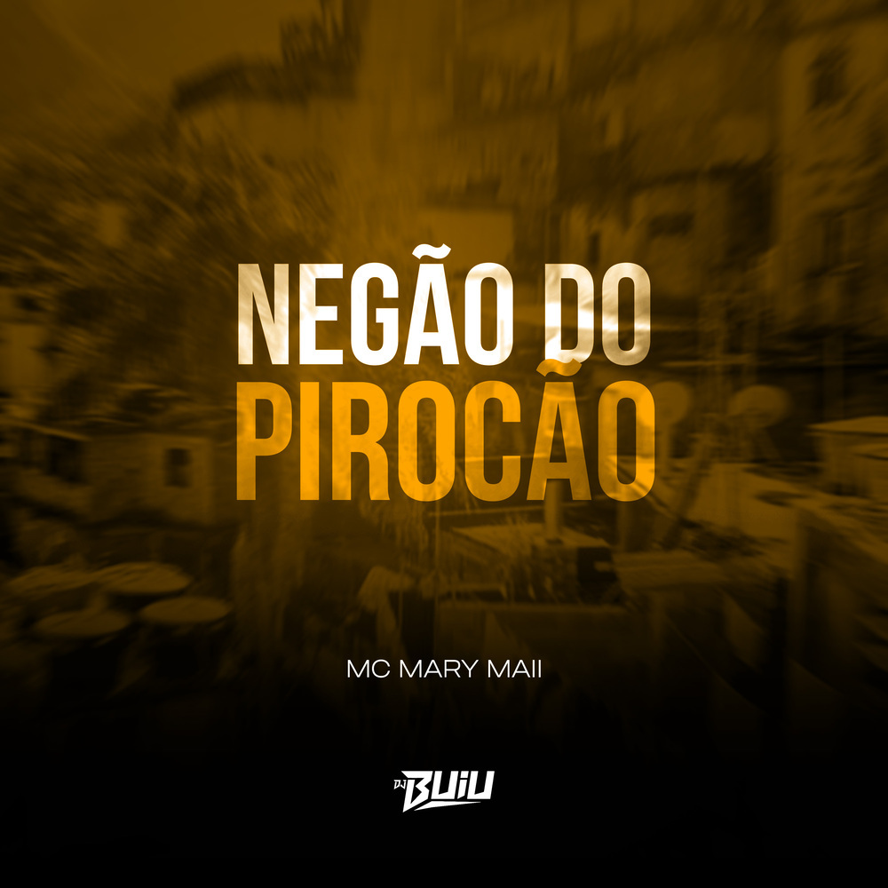 Negao do Pirocao (Explicit)