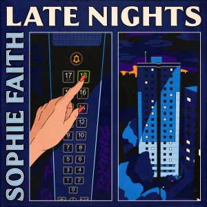 收聽Sophie Faith的Late Nights歌詞歌曲