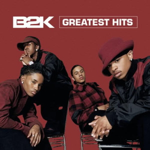อัลบัม Greatest Hits ศิลปิน B2K