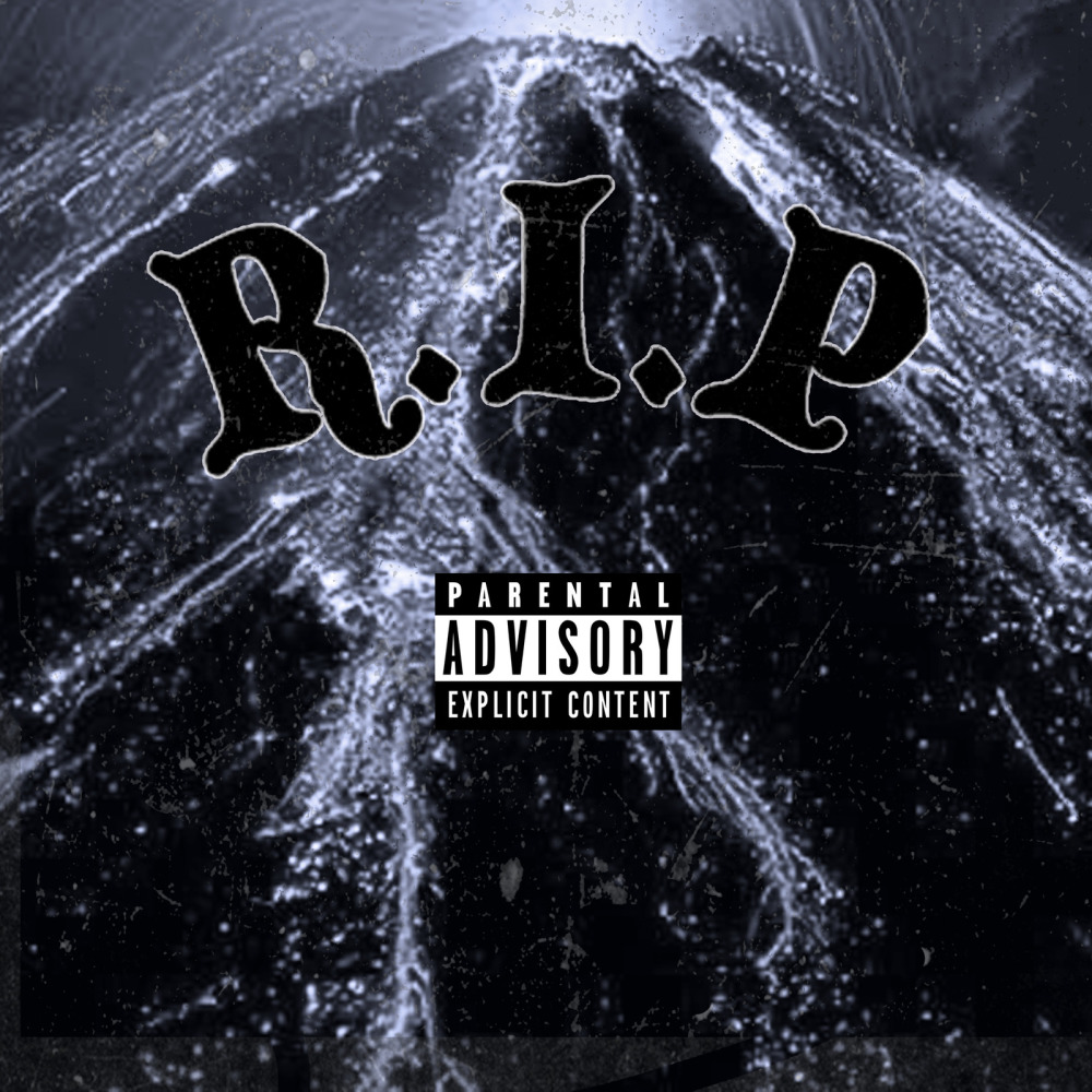 R.I.P (Explicit)