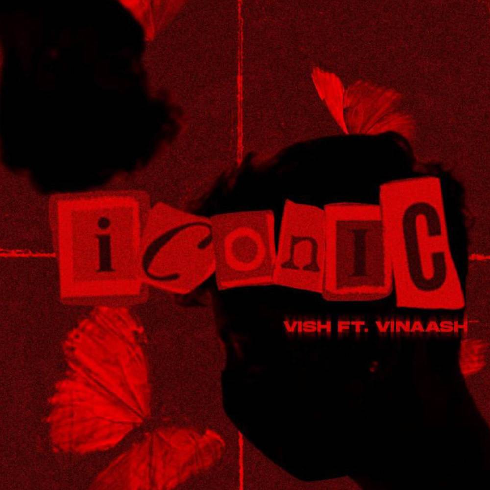 Iconic (feat. Vinaash) (Explicit)