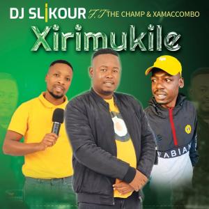 Album Xirimukile (feat. The Champ & Xammaccombo Wa Mhana Vafana) oleh Dj Slikour
