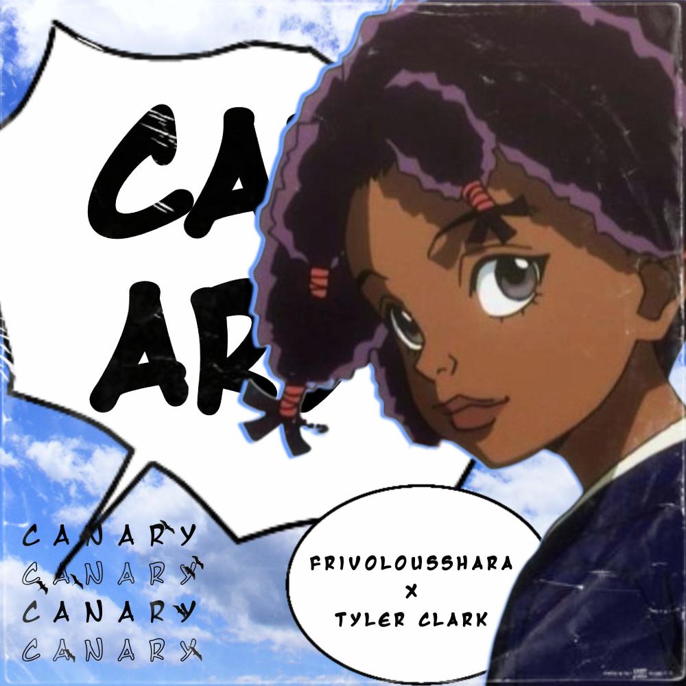 Canary (feat. Tyler Clark)