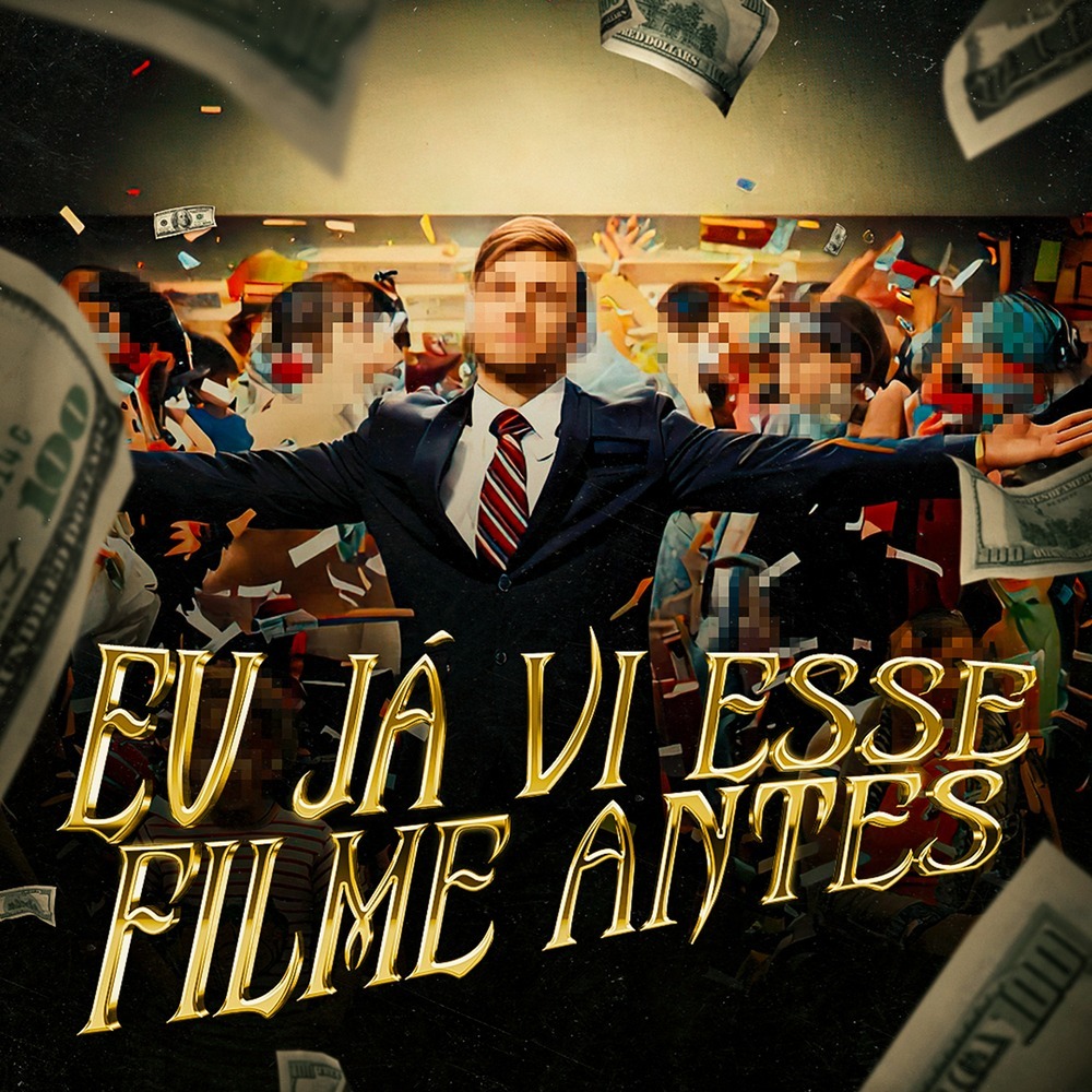Eu Já Vi Esse Filme Antes (Explicit)