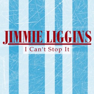 I Can't Stop It dari Jimmy Liggins