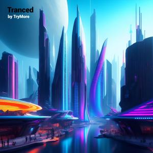 Tranced (Extended Version)