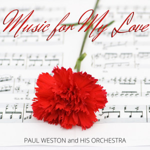 收聽Paul Weston的For You歌詞歌曲