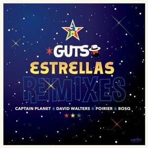 GUTS的專輯Estrellas Remixes