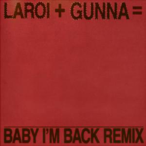 อัลบัม BABY I'M BACK (Remix) [Explicit] ศิลปิน The Kid LAROI