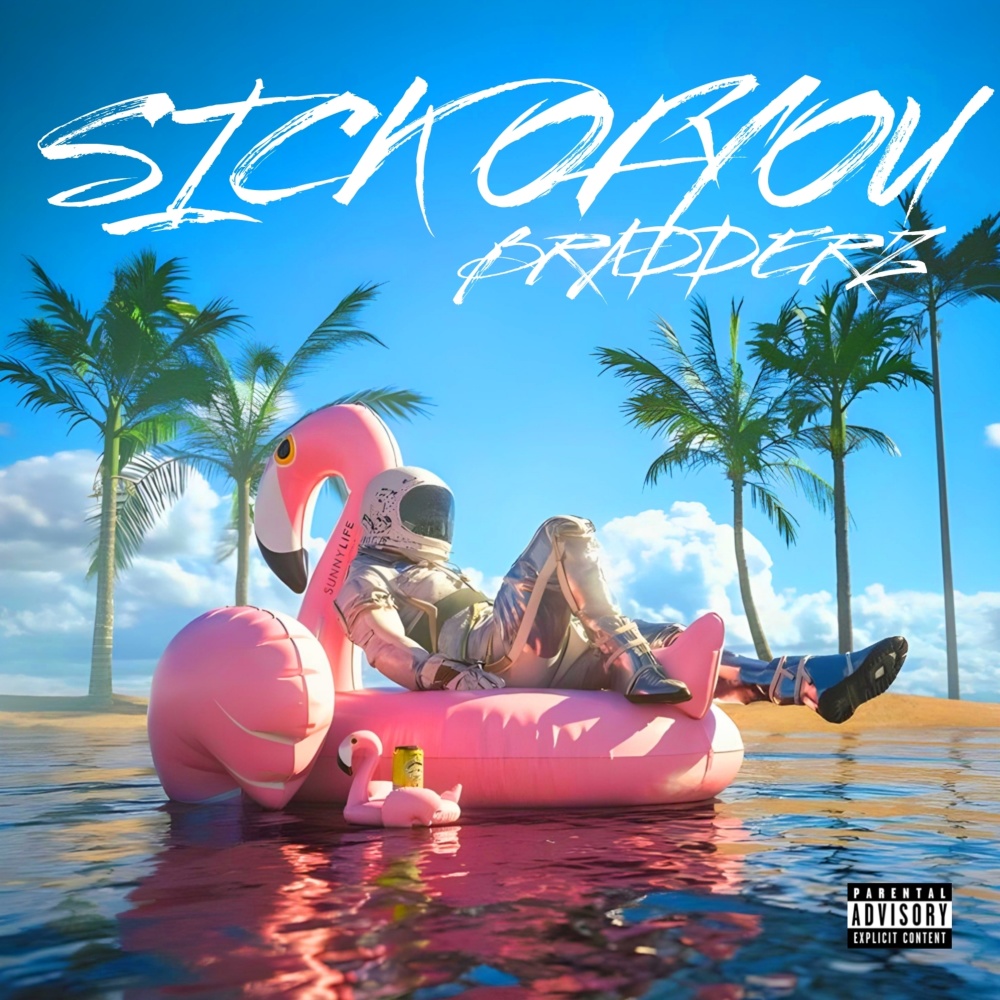 Sick of You (Explicit)