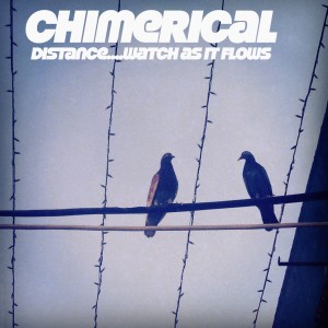 อัลบัม Distance/Watch as It Flows (Single) ศิลปิน Chimerical