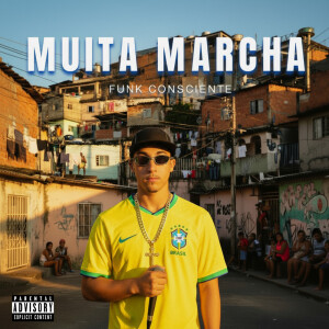 VICTOR. MC的專輯MUITA MARCHA (Explicit)