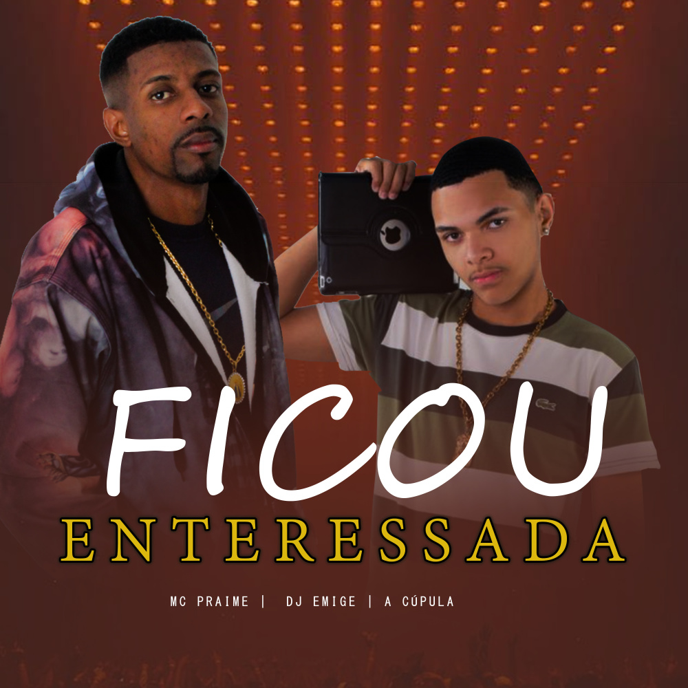 Ficou Enteressada (Explicit)