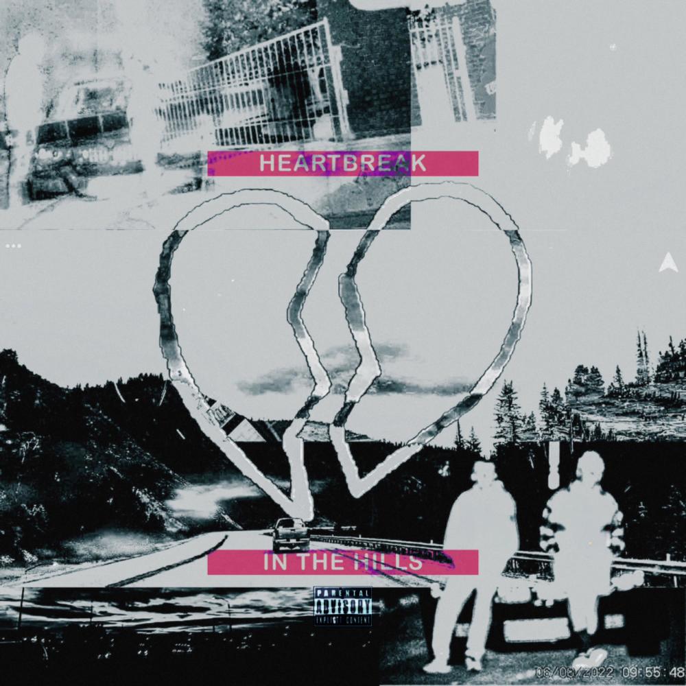 Heartbreak in the Hills (feat. Cody Claw) (Explicit)