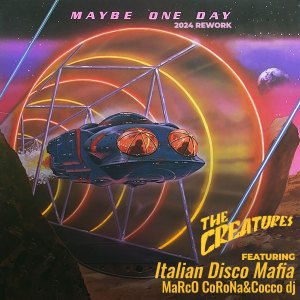 ดาวน์โหลดและฟังเพลง Maybe One Day (2024 Rework) พร้อมเนื้อเพลงจาก The Creatures