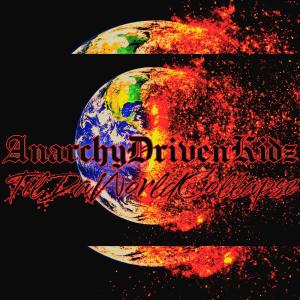 อัลบัม Til Da World Collapse (feat. A.D.K.) (Explicit) ศิลปิน Damian264